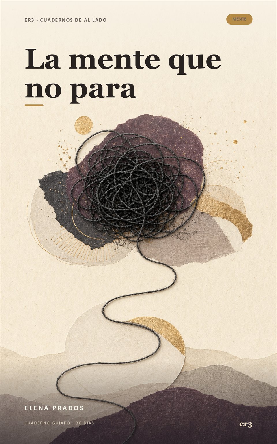 Portada de La mente que no para